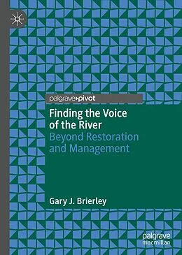 E-Book (pdf) Finding the Voice of the River von Gary J. Brierley