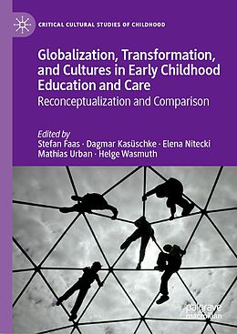 E-Book (pdf) Globalization, Transformation, and Cultures in Early Childhood Education and Care von 