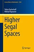 E-Book (pdf) Higher Segal Spaces von Tobias Dyckerhoff, Mikhail Kapranov