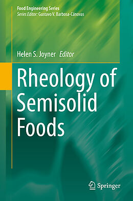 Livre Relié Rheology of Semisolid Foods de 