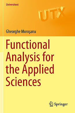 Couverture cartonnée Functional Analysis for the Applied Sciences de Gheorghe Moro anu