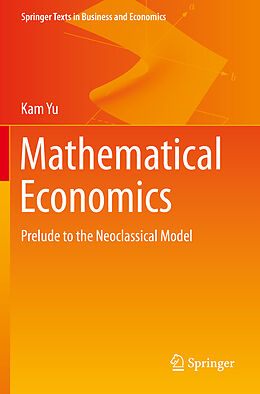 Couverture cartonnée Mathematical Economics de Kam Yu