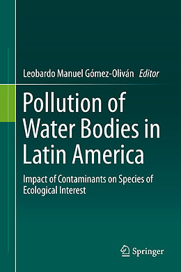 Livre Relié Pollution of Water Bodies in Latin America de 