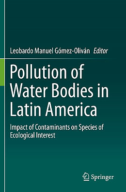 Couverture cartonnée Pollution of Water Bodies in Latin America de 
