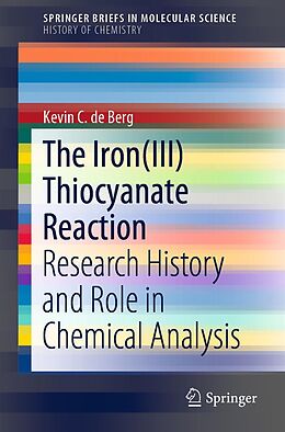 eBook (pdf) The Iron(III) Thiocyanate Reaction de Kevin C. de Berg