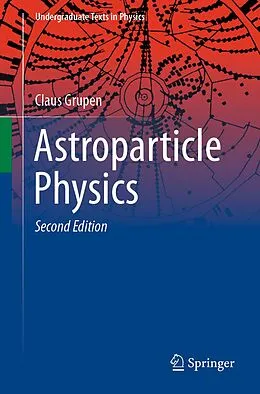 E-Book (pdf) Astroparticle Physics von Claus Grupen