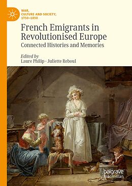 eBook (pdf) French Emigrants in Revolutionised Europe de 