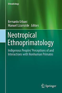 Livre Relié Neotropical Ethnoprimatology de 