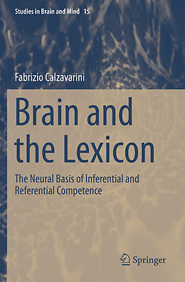 Couverture cartonnée Brain and the Lexicon de Fabrizio Calzavarini