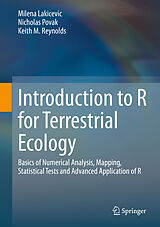 Livre Relié Introduction to R for Terrestrial Ecology de Milena Lakicevic, Keith M. Reynolds, Nicholas Povak