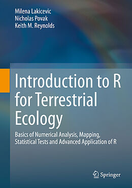 Livre Relié Introduction to R for Terrestrial Ecology de Milena Lakicevic, Keith M. Reynolds, Nicholas Povak