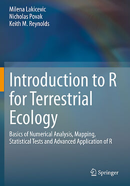 Couverture cartonnée Introduction to R for Terrestrial Ecology de Milena Lakicevic, Keith M. Reynolds, Nicholas Povak