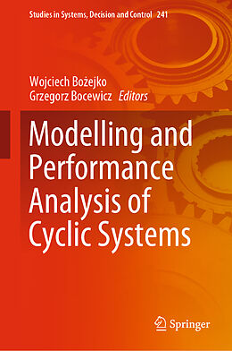 Livre Relié Modelling and Performance Analysis of Cyclic Systems de 