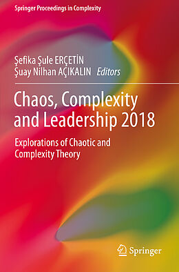 Kartonierter Einband Chaos, Complexity and Leadership 2018 von 