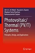 E-Book (pdf) Photovoltaic/Thermal (PV/T) Systems von Ali H. A. Al-Waeli, Hussein A. Kazem, Miqdam Tariq Chaichan