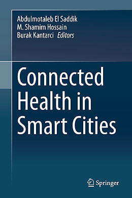 Livre Relié Connected Health in Smart Cities de 