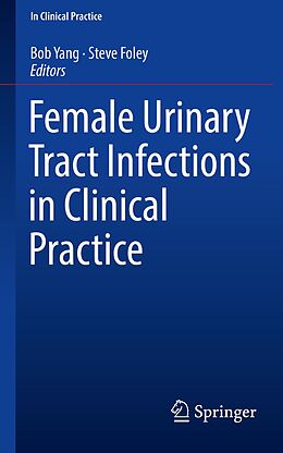 eBook (pdf) Female Urinary Tract Infections in Clinical Practice de 