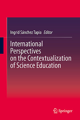 Fester Einband International Perspectives on the Contextualization of Science Education von 