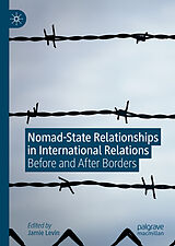 eBook (pdf) Nomad-State Relationships in International Relations de 