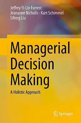 E-Book (pdf) Managerial Decision Making von Jeffrey Yi-Lin Forrest, Jeananne Nicholls, Kurt Schimmel