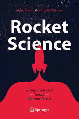 Couverture cartonnée Rocket Science de Alan Mcfadzean, Mark Denny