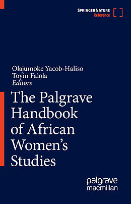 Livre Relié The Palgrave Handbook of African Women's Studies de 