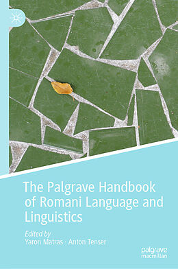 Livre Relié The Palgrave Handbook of Romani Language and Linguistics de 