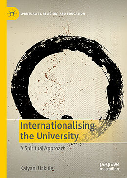 Livre Relié Internationalising the University de Kalyani Unkule