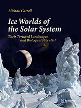 eBook (pdf) Ice Worlds of the Solar System de Michael Carroll