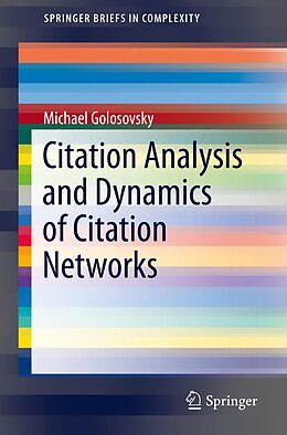 eBook (pdf) Citation Analysis and Dynamics of Citation Networks de Michael Golosovsky