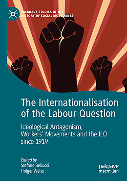 Couverture cartonnée The Internationalisation of the Labour Question de 