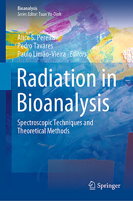 Fester Einband Radiation in Bioanalysis von 