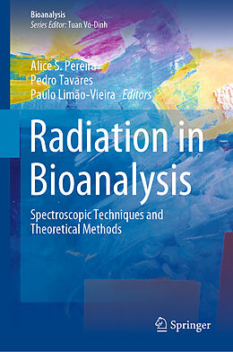 Livre Relié Radiation in Bioanalysis de 