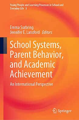 Fester Einband School Systems, Parent Behavior, and Academic Achievement von 