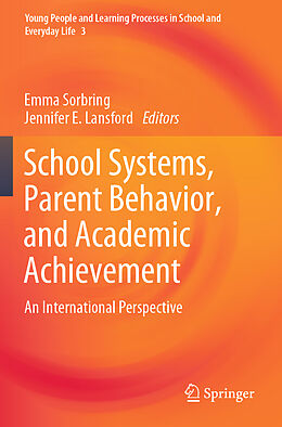 Kartonierter Einband School Systems, Parent Behavior, and Academic Achievement von 