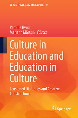 Fester Einband Culture in Education and Education in Culture von 