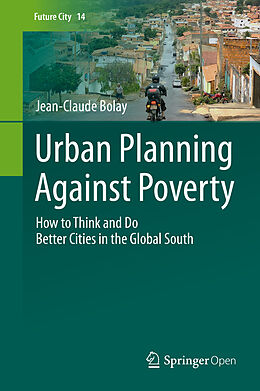 Fester Einband Urban Planning Against Poverty von Jean-Claude Bolay