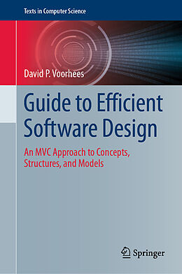 Livre Relié Guide to Efficient Software Design de David P. Voorhees