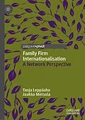 E-Book (pdf) Family Firm Internationalisation von Tanja Leppäaho, Jaakko Metsola