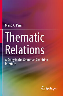 Kartonierter Einband Thematic Relations von Mário A. Perini