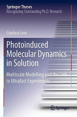 Couverture cartonnée Photoinduced Molecular Dynamics in Solution de Gianluca Levi