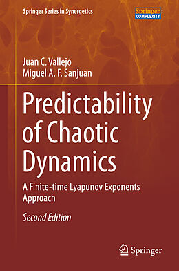 Fester Einband Predictability of Chaotic Dynamics von Miguel A. F. Sanjuan, Juan C. Vallejo