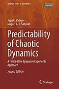 E-Book (pdf) Predictability of Chaotic Dynamics von Juan C. Vallejo, Miguel A. F. Sanjuan