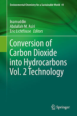 Fester Einband Conversion of Carbon Dioxide into Hydrocarbons Vol. 2 Technology von 