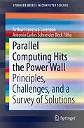 E-Book (pdf) Parallel Computing Hits the Power Wall von Arthur Francisco Lorenzon, Antonio Carlos Schneider Beck Filho