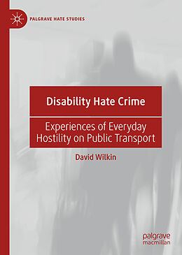 Fester Einband Disability Hate Crime von David Wilkin