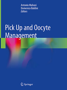 Livre Relié Pick Up and Oocyte Management de 