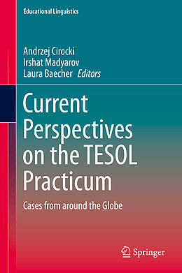 Livre Relié Current Perspectives on the TESOL Practicum de 