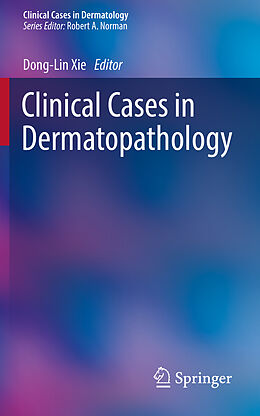 Kartonierter Einband Clinical Cases in Dermatopathology von 