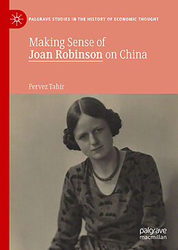 Fester Einband Making Sense of Joan Robinson on China von Pervez Tahir